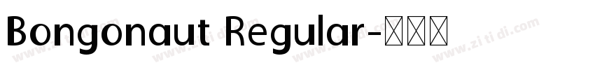 Bongonaut Regular字体转换